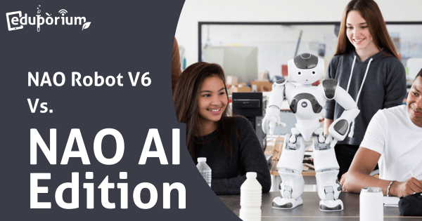 The NAO Robot V6 Vs. The NAO AI Edition