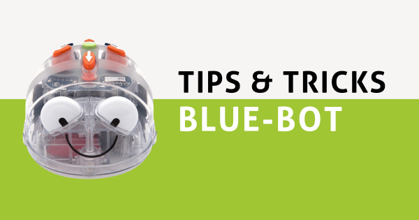 Tips & Tricks | Blue-Bot Coding, Instructions, And Lesson Plans