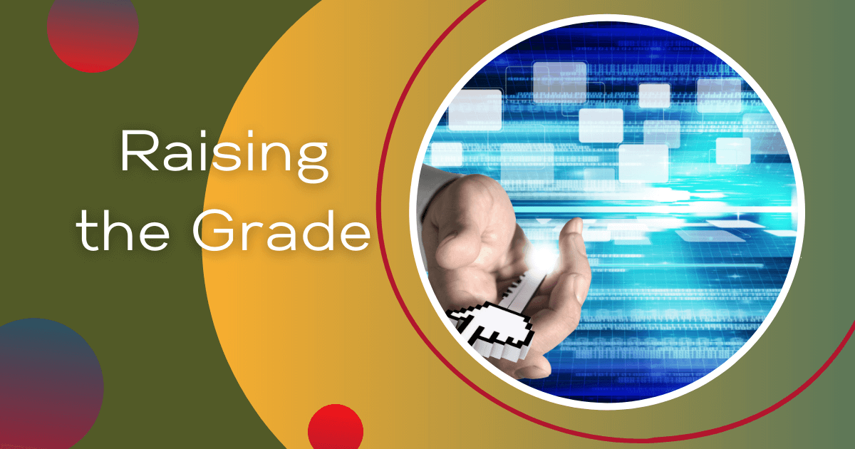 Raising The Grade: Equitable Access for All