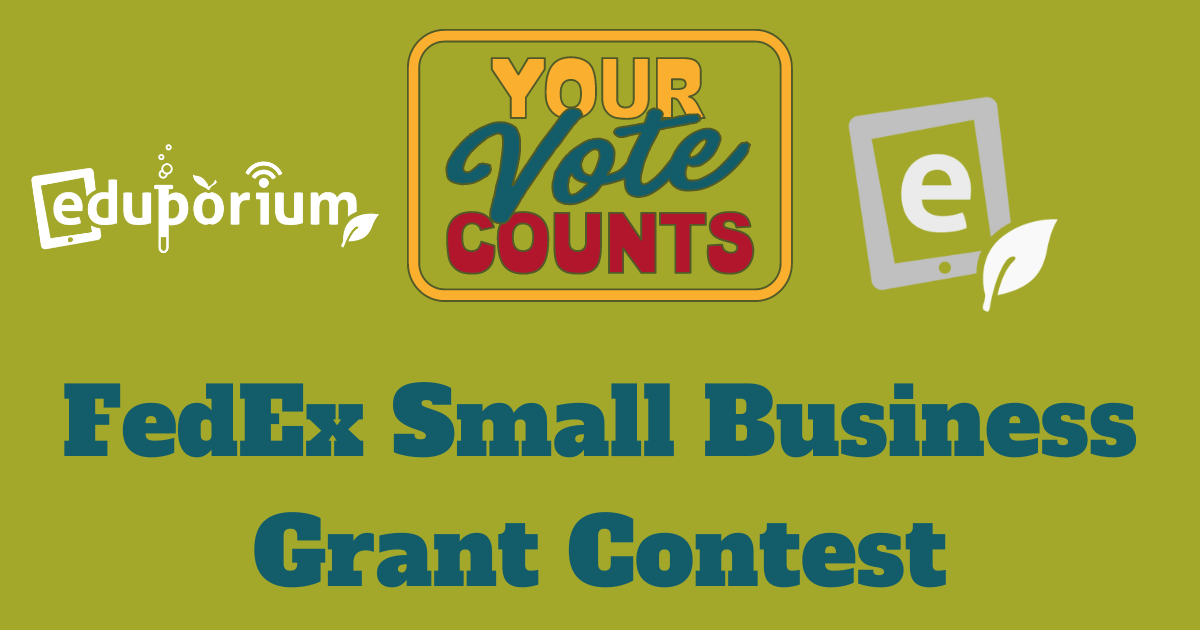 Vote for Eduporium in FedEx's Small Business Grant Contest